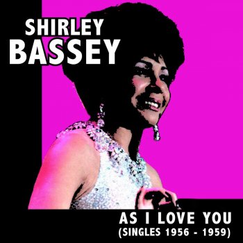 Shirley Bassey Kis Me Honey Honey, Kiss Me