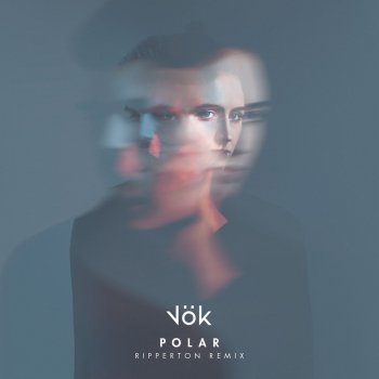 VOK Polar (Ripperton Remix)