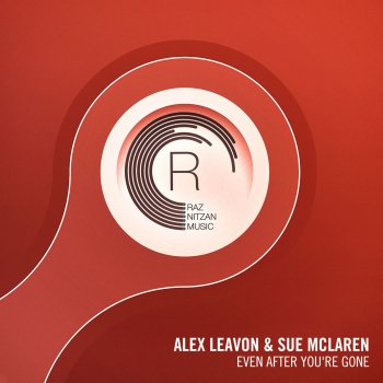 Alex Leavon feat. Sue McLaren Even After You're Gone