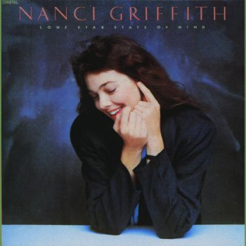 Nanci Griffith Lone Star State Of Mind
