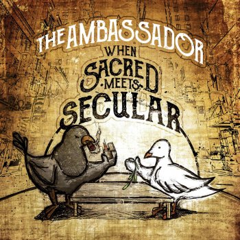The Ambassador Sacred or Secular