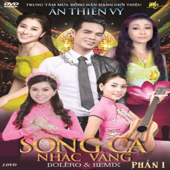 An Thien Vy feat. Ha My Lk Thao Thức Vì Em - Phút Cuối
