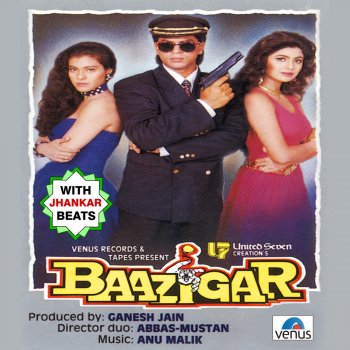 Kumar Sanu feat. Alka Yagnik Baazigar O Baazigar (Jhankar Beats)