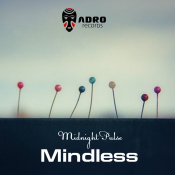 Midnight Pulse feat. Futur-E Mindless (Futur-E Remix)