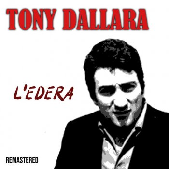 Tony Dallara Bambina innamorata - Remastered