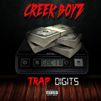 Creek Boyz Trap Digits