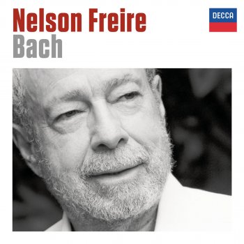 Nelson Freire Keyboard Partita No. 4 in D Major, BWV 828: VI. Menuet