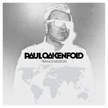 Paul Oakenfold Not Over Yet (Radio Edit)