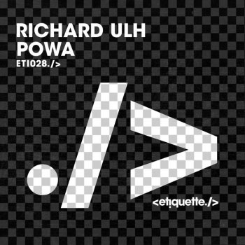 Richard Ulh Powa (Extended Mix)