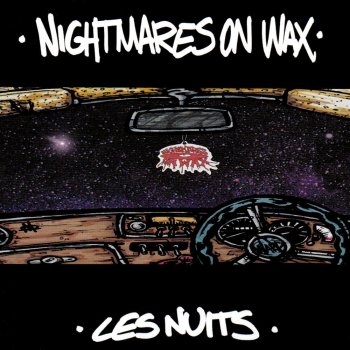 Nightmares On Wax Les nuits - Radio Edit