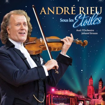 André Rieu feat. Mirusia Louwerse Don't Cry For Me Argentina