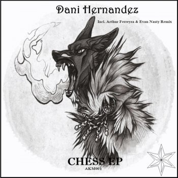 Dani Hernandez feat. D Hernandez Chess - Original Mix
