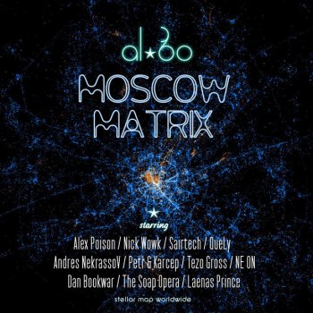 Allbo feat. Ne On Moscow Matrix - NE ON and al l bo Remix