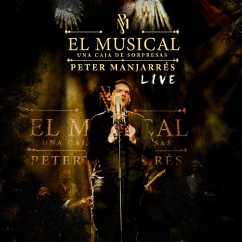 Peter Manjarrés feat. Juancho De La Espriella La Callejera - Live