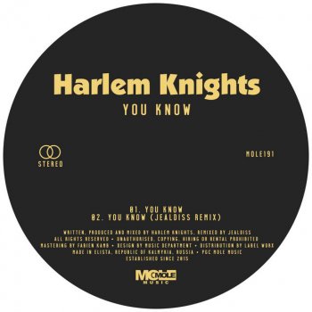 Harlem Knights You Know (JealDiss Remix)