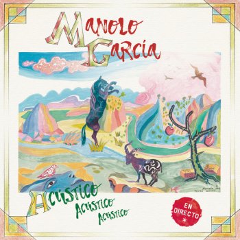 Manolo Garcia Ya No Danzo Al Son de Los Tambores - Acústico