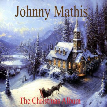 Johnny Mathis It Came Upon a Midnight Clear