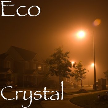 Eco Crystal