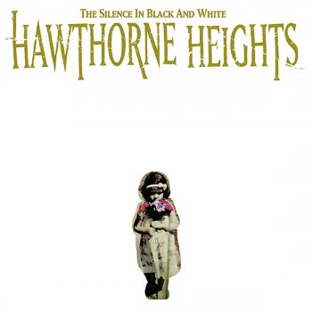 Hawthorne Heights The Transition