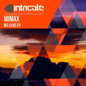 Mimax We Love - Radio Edit