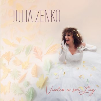 Julia Zenko La Luz De Nuestro Amor