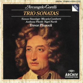 Arcangelo Corelli, Simon Standage, Michaela Comberti, Trevor Pinnock & Anthony Pleeth Sonata in E minor, op.2, no.4: 1.-4. Preludio - Allemanda - Grave - Giga