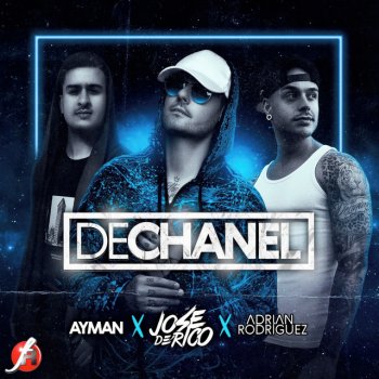 José de Rico feat. Ayman & Adrian Rodriguez DeChanel