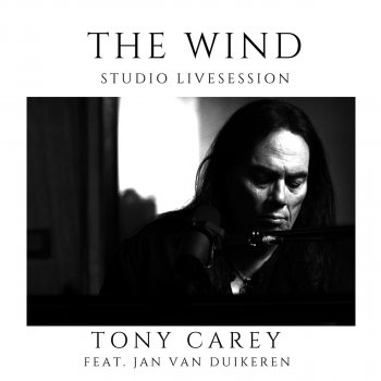 Tony Carey The Wind (feat. Jan van Duikeren) [Studio Livesession]