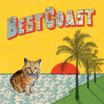 Best Coast When I'm with You