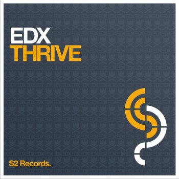 EDX Thrive (EDX's Fe5tival Mix) - EDX's Fe5tival Mix