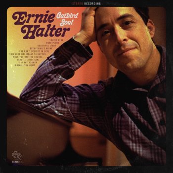 Ernie Halter When You Had the Chance