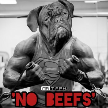 Mr Maph 'No Beefs'