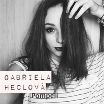 Gabriela Heclová Pompeii