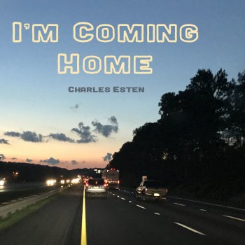 Charles Esten I'm Coming Home