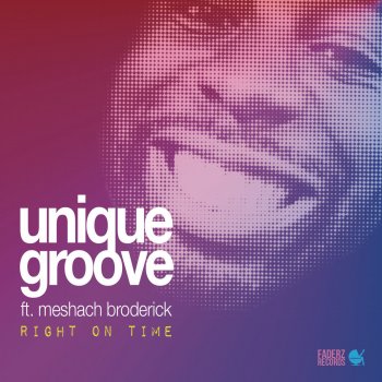 Unique Groove feat. Meshach Broderick Right On Time - Samson Lewis Remix
