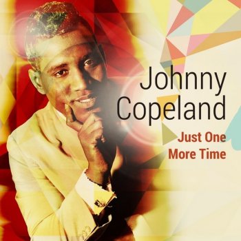 Johnny Copeland It Must Be Love