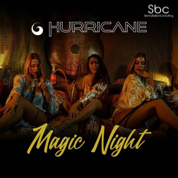 Hurricane Magic Night