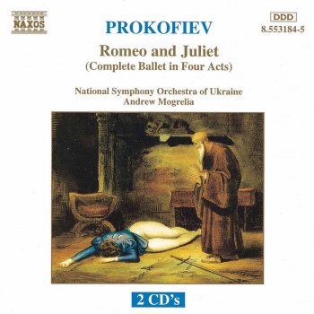 Sergei Prokofiev, Ukraine National Symphony Orchestra & Andrew Mogrelia Romeo and Juliet, Op. 64: Love Dance