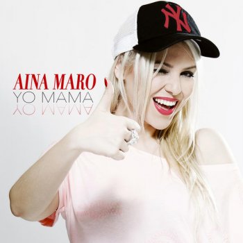 Aina Maro Yo Mama (Extended)