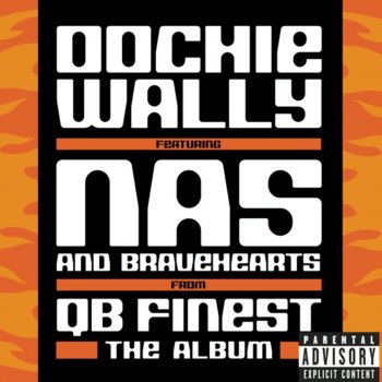 Nas feat. Bravehearts Oochie Wally (Instrumental)
