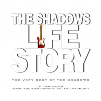 The Shadows Life Story (Radio Edit)