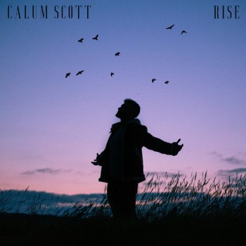 Calum Scott Rise
