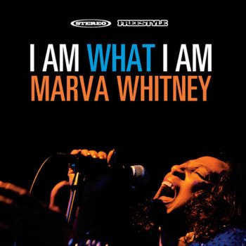 Marva Whitney I Am What I Am