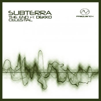 Subterra feat. Dekko Celestial