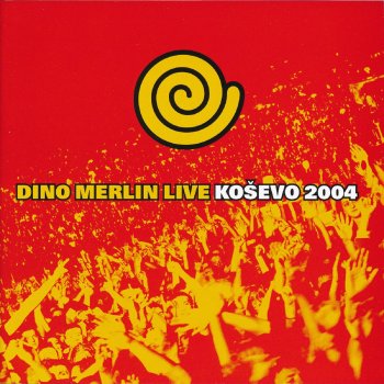 Dino Merlin Nek' Padaju Ćuskije - Live