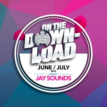 Various Artists On the Download June/July 2015 Continuous Mix (Mixed By JaySounds)