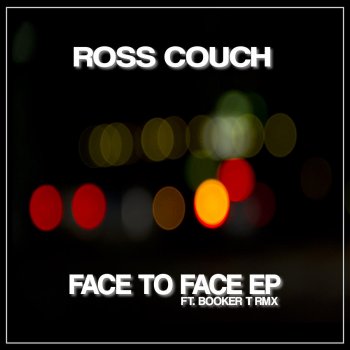Ross Couch Face To Face
