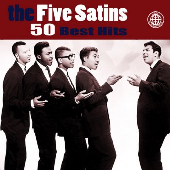 The Five Satins Love with No Love in Return