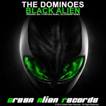 Bloowarp feat. The Dominoes Black Alien - Bloowarp Remix