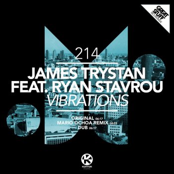 James Trystan feat. Ryan Stavros Vibrations (Mario Ochoa Remix)